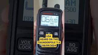 USA heard on the Thunderpole TX handheld cbradio 08092024 [upl. by Niltiac]