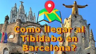 Cómo Llegar al Tibidabo en Barcelona 🚇🚠🚌 [upl. by Pernas]