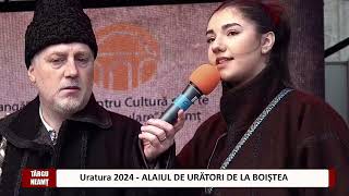 Uratura 2024  ALAIUL DE URĂTORI DE LA BOIȘTEA [upl. by Yboj]