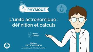 ⌚🧲 Unité astronomique  définition et calculs ‖ Physique  Chimie ‖ Collège [upl. by Annaek]