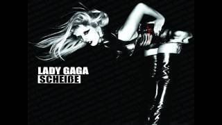 Lady Gaga Scheibe Official Instrumental with Vocals [upl. by Ann-Marie]