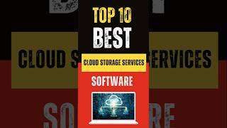 Top 10 Best Cloud Storage Software in 2024 [upl. by Nedaj]