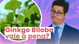 Para que serve GINKGO BILOBA Vale a pena usar esse remédio natural [upl. by Fabyola591]