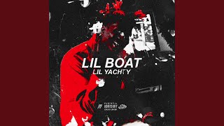 Lil Boat [upl. by Sedgewick206]