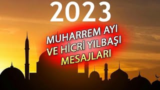 2023 Hicri Yılbaşı ve Muharrem Ayı Mesajları Resimli Anlamlı [upl. by Olympia]