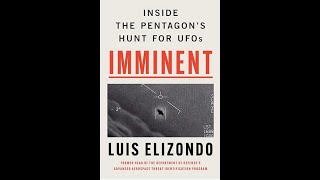 Whitleys Powerful Astonishing and Revealing Review of Lue Elizondos Imminent [upl. by Notnilk]