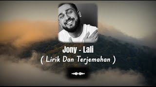 JONY  LALI  RUSIAN SONG  LIRIK  TERJEMAHAN BAHASA INDONESIA [upl. by Tierney]