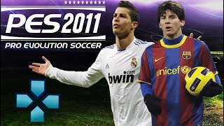 PES 2011 PPSSPP ORIGINAL ISO CAMERA PS2 ANDROID OFFLINE [upl. by Memory225]