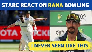 Mitchell Starc on Harshit Ranas Bowling Against Australia [upl. by Ttoille644]