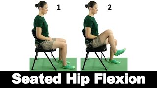 Seated Hip Flexion  Ask Doctor Jo [upl. by Pamela]