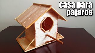 CASA PARA PÁJAROS hecha con palitos de helado BIRD HOUSE made with ice cream sticks [upl. by Feirahs]