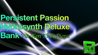 Persistent Passion Hydrasynth Deluxe free bank [upl. by Orabla]