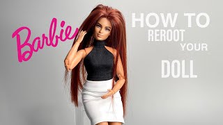 How to Reroot Your Barbie Doll [upl. by Noived303]