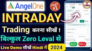 Intraday Trading for Beginners  Angel One intraday trading kaise kare in hindi  angel One app [upl. by Kcira436]