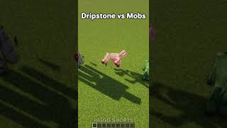 Minecraft Dripstone vs Mobs🤯 はいよろこんで minecraft shorts [upl. by Anoi]