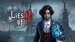 Lies of P first playthrough live stream 3 [upl. by Lilith]