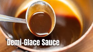 The Mother Of All Steak Sauces Other Meats Too Classic Demi Glace [upl. by Libys763]