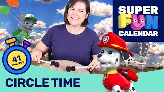 Super Fun Calendar  Circle Time with Ashley 4  Singing Story Telling and More  PAW Patrol [upl. by Cordy]