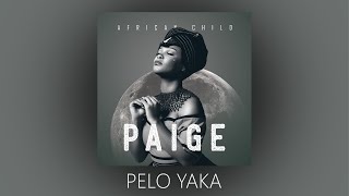 PAIGE FT KHARISHMA amp VEE MAMPEEZY  PELO YAKA  OFFICIAL AUDIO [upl. by Petulia]