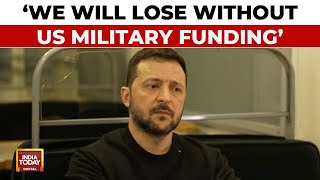 Zelensky Admits If US Cuts Military Funding To Ukraine We Will Lose  RussiaUkraine War Updates [upl. by Edualcnaej]