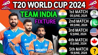 T20 World Cup 2024 India Match Schedule  India Schedule T20 World Cup 2024  T20 World Cup Schedule [upl. by Parsaye128]