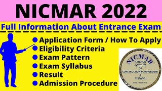 All About NICMAR 2022 Notification Dates Application Eligibility Pattern Syllabus Admit Card [upl. by Anoiek]