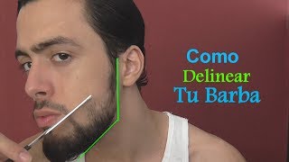 Como Delinear la Barba [upl. by Anirtek]