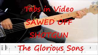 The Glorious Sons  Sawed Off Shotgun PLAY ALONG TABS IN VIDEO [upl. by Epul417]