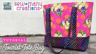 How to Sew an Easy Tote Bag that carries EVERYTHING Tourist Tote Pattern by Sew Many Creations [upl. by Morocco]