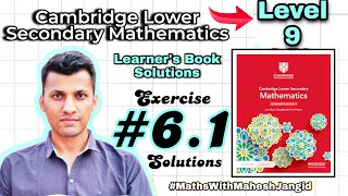 Cambridge Lower Secondary Maths  Learner Book Level 9  Exercise 61 Solution  Mathwala Mahesh [upl. by Nalyt]