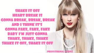 Taylor Swift Shake It Off Lyrics Video [upl. by Melina]