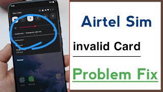 Airtel Sim Invalid Card Kaise Hataye Airtel Sim Invalid Card Problem Solve 2024 [upl. by Anoik]