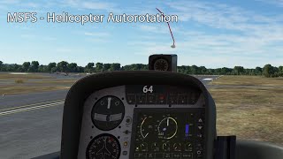 MSFS  Helicopter Autorotation [upl. by Suoicul158]