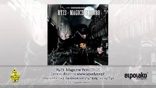 04 Ry23  U Mnie Na Dzielni feat Buczer Rafi prod PTK Beatz [upl. by Silloc107]