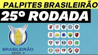 PALPITES RODADA 25° BRASILEIRÃO SÉRIE A palpites bet365 [upl. by Bayard]