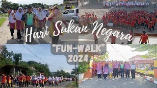 EPISODE 21  HARI SUKAN NEGARA 2024  FUNWALK [upl. by Cristi]