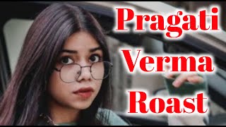 Pragati Verma Roast ।। Superpower Roast Video [upl. by Tessa487]