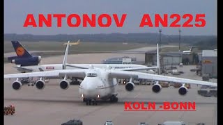 ANTONOV AN 225 UR82060 KOLNBONN airport  2003 [upl. by Sioux]