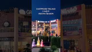 Eastwood Village is ready for Festive Season😍  Jalandhar  Places to visit in Punjab [upl. by Parent]