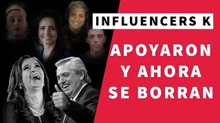 ¡CULPABLES  Los influencers que apoyaron a los K y ahora se borraron [upl. by Keyes]