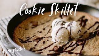 How to Bake a GIANT Chocolate Chip Cookie Skillet with KISSES 💋  HONEYSUCKLE [upl. by Ries]