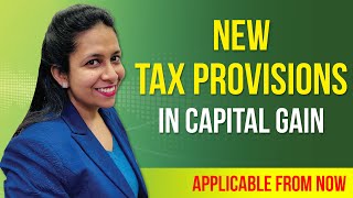 New Capital Gain Tax Provisions  Budget 2024  Income tax on Property  CA Neha Gupta  Budget [upl. by Hastie530]