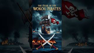 The Untold History of the Wokou Pirates of JAPAN [upl. by Amikay900]