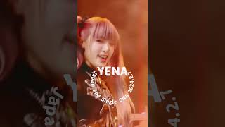 YENA DNA Japan 2nd Single 202427 release izone yena 최예나 イェナ [upl. by Diarmuid512]