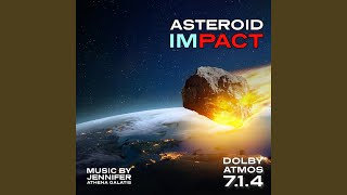 Asteroid Impact Dolby Atmos 714 [upl. by Gregorio]