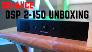 Sonance DSP 2 150 Unboxing 150 watts of power to take your speakers up a notch [upl. by Eadnus963]