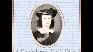 A Confederate Girls Diary FULL AUDIOBOOK  part 1 [upl. by Bard522]