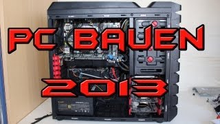 PC Bauen Gaming Gamer Computer selber Zusammenbauen 2013 1080p [upl. by Busch]