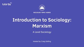 What is Marxism  Introduction to ALevel Sociology [upl. by Brodench]