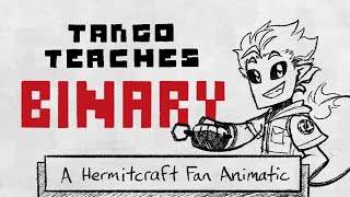 Tango Teaches Binary A Hermitcraft Fan Animatic [upl. by Dana]